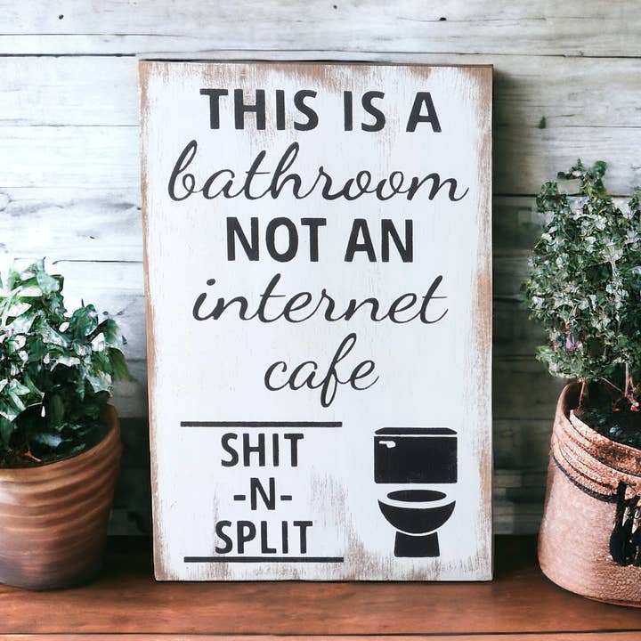 Shit N Split - Funny Bathroom Rustic Wood Sign for wholesale by Inkwood Crafters