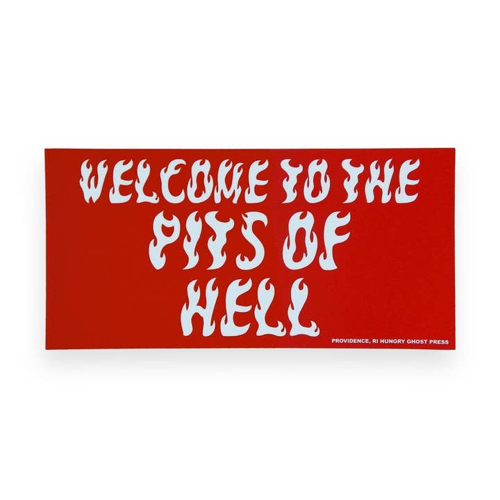 Hungry Ghost Press – wholesale Sticker – Pits of Hell Bumper Sticker0