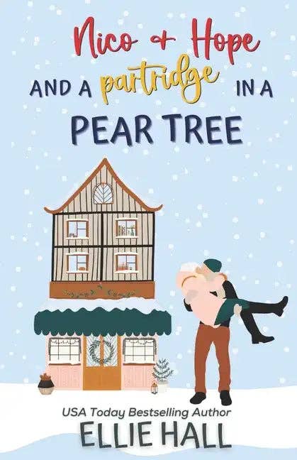 Books by splitShops - Wholesale Romance Novel - Nico & Hope and a Partridge in a Pear Tree: Small town, feel good, romantic comedy - Paperback0