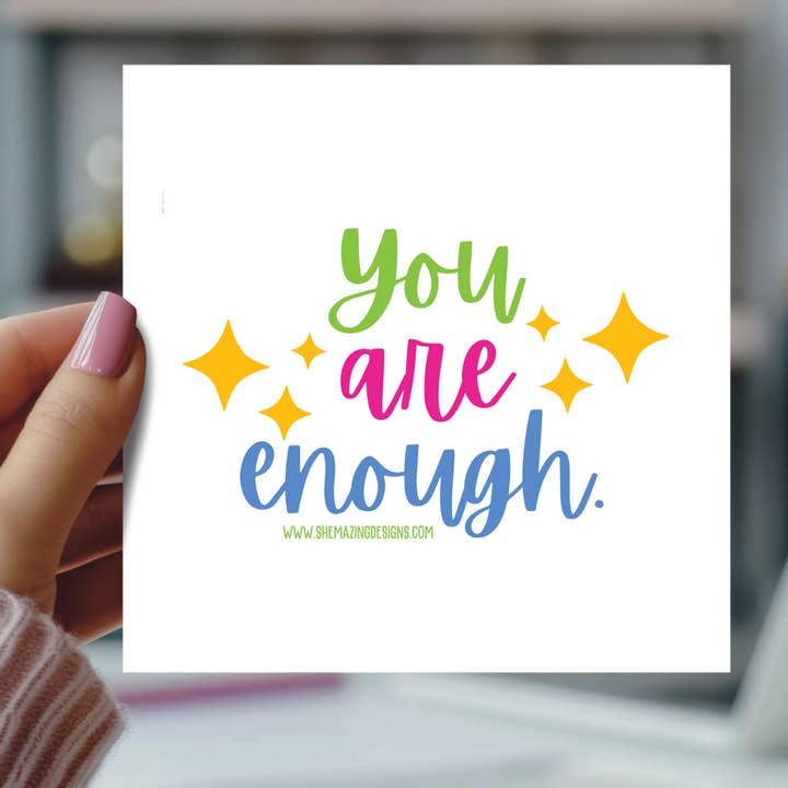 Inspirational/Motivational Mirror Cling - You Are Enough for wholesale by Shemazing Designs