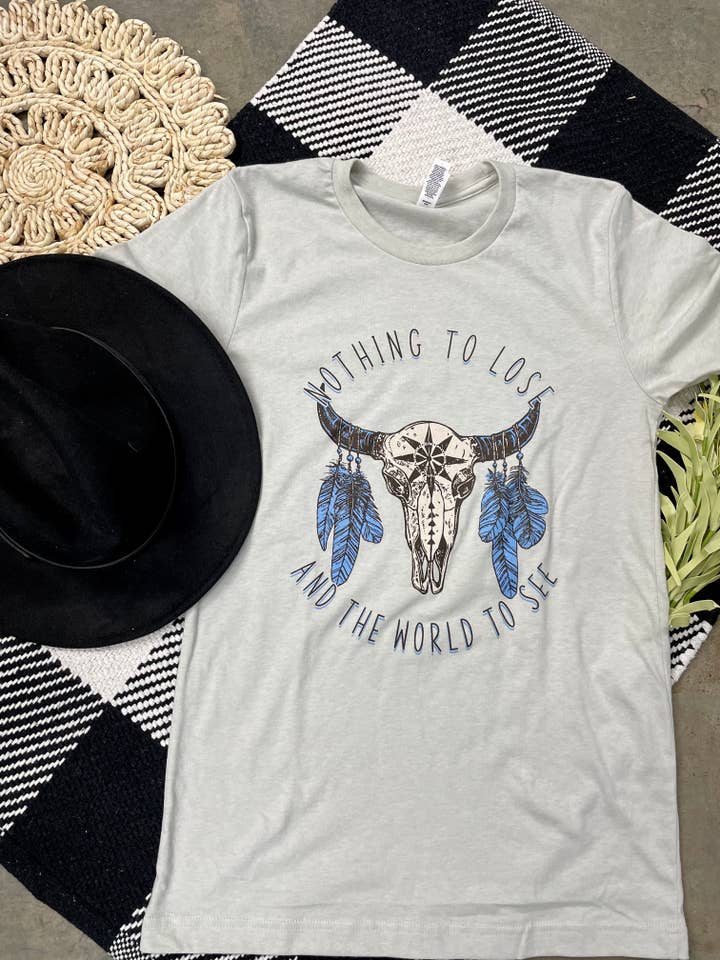 Nothing to Lose Graphic Tee for wholesale by Shirts Plus, Inc.