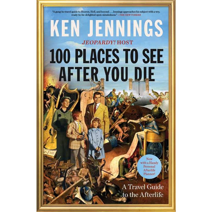 100 Places to See After You Die by Ken Jennings for wholesale by Simon & Schuster