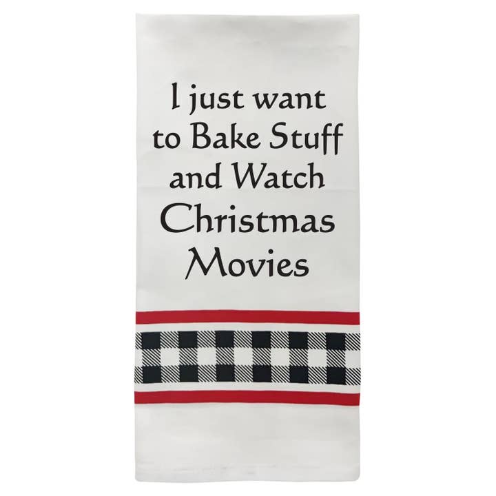 Wild Hare Designs - Wholesale Tea Towel - XC-309 I just want to bake stuff...CHRISTMAS TOWEL