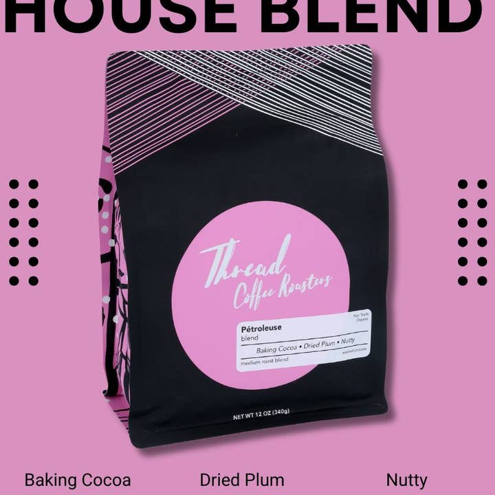 Petroleuse Blend | Medium Roast | House Blend 5lbs Bag for wholesale by Thread Coffee Roasters