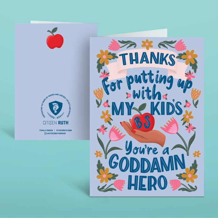 Thanks For Putting Up With My Kids Teacher Appreciation card for wholesale by Citizen Ruth