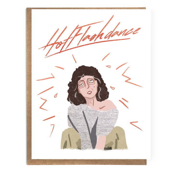 A Zillion Dollars - Wholesale Birthday Card - Hotflash Dance: Funny Menopause Card; Menopause Humor; 80s
