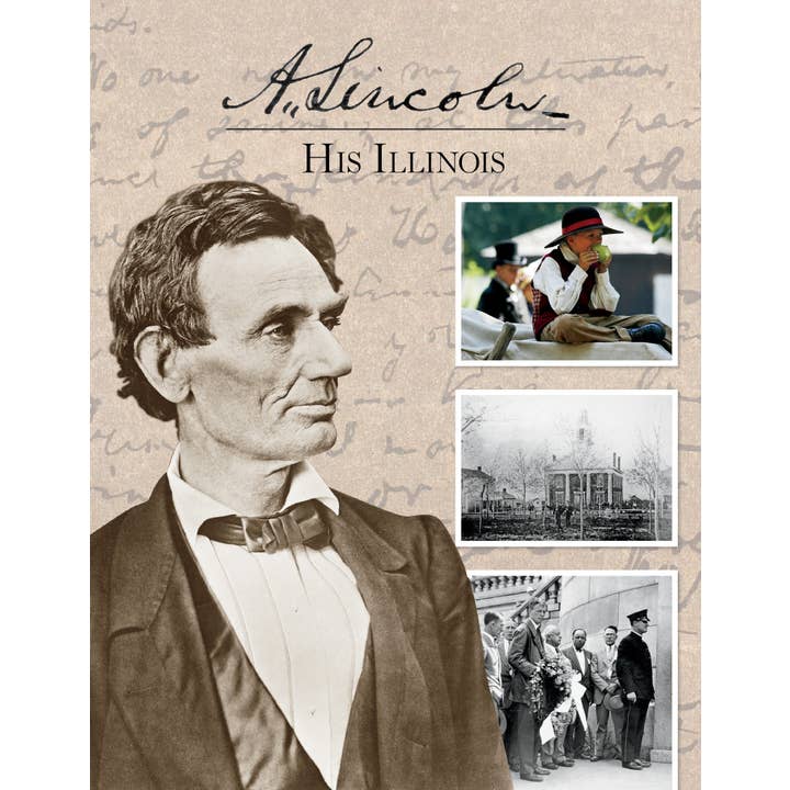 A. Lincoln: His Illinois for wholesale by Pediment Publishing