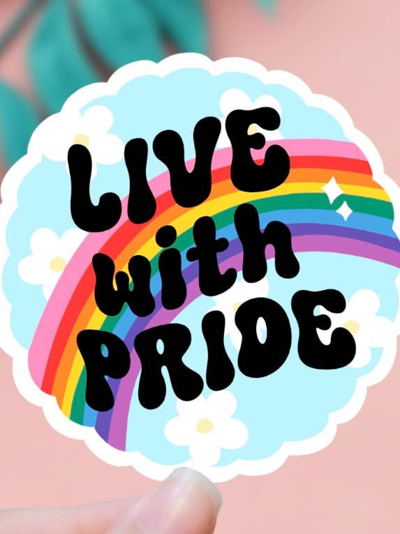 Live With Pride Sticker for wholesale by EnchantingSunshine