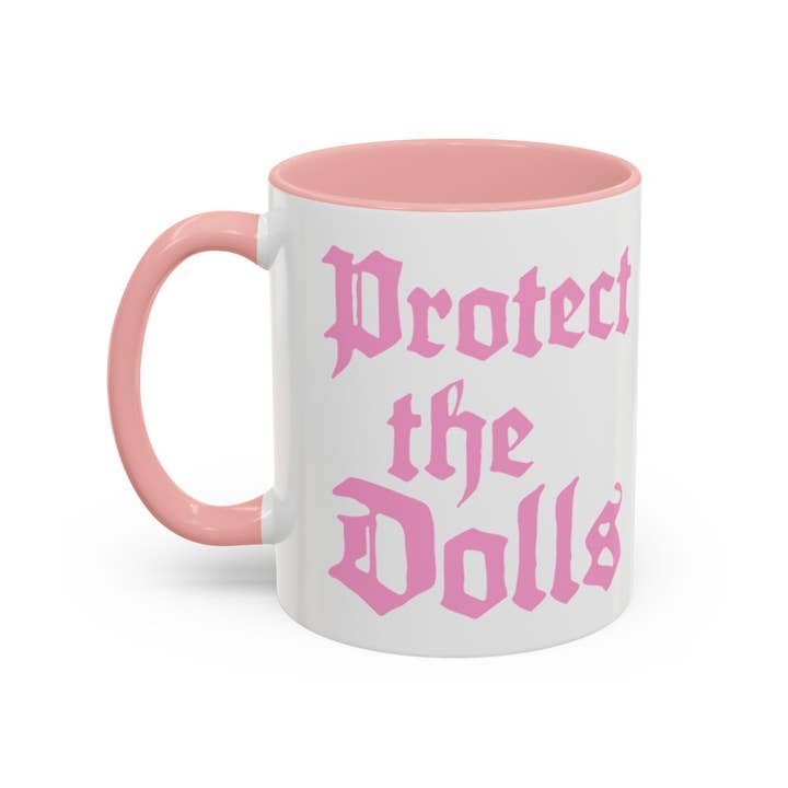 Kennidi Co. - Wholesale Coffee Mug - Protect the Dolls Mug1