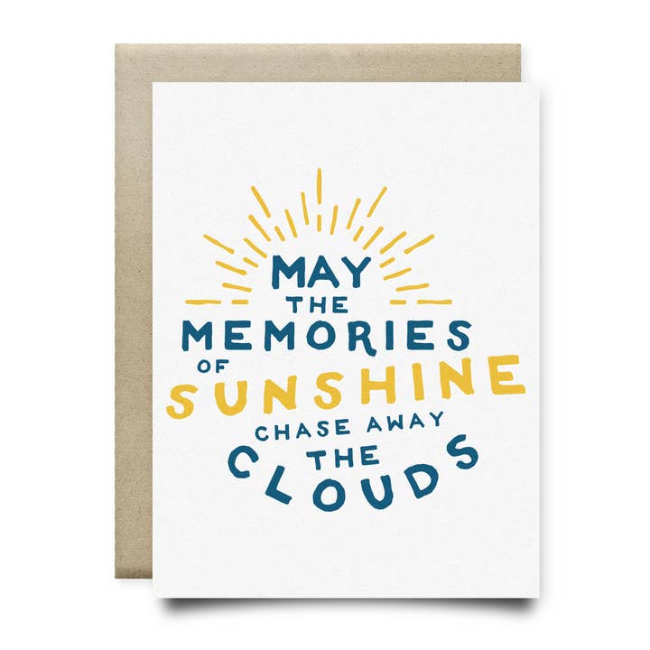 Anvil Cards - Wholesale Everyday greeting card - Memories of Sunshine Chase Away Clouds