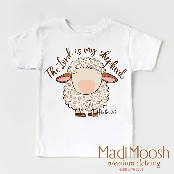 The Lord Is My Shepard Psalm 23:1 Shirt - Kids Easter Tee for wholesale by Madi Moosh