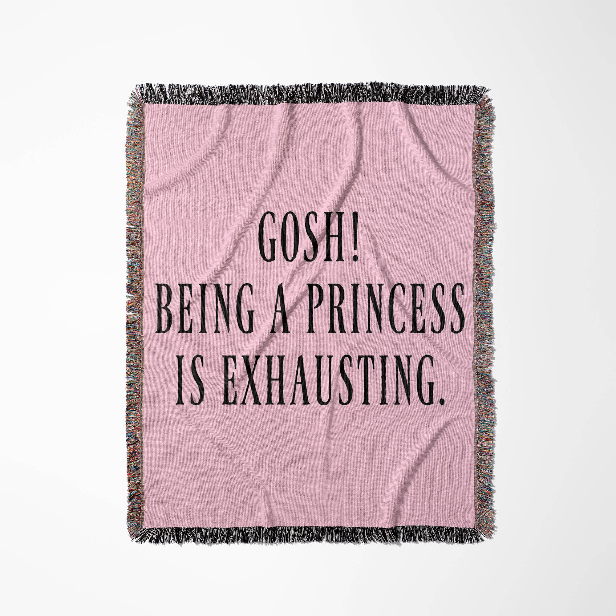 3dRose - Wholesale Throw Blanket - 3dRose, Gosh, being a princess is exhausting, black letters on pink background, Blanket