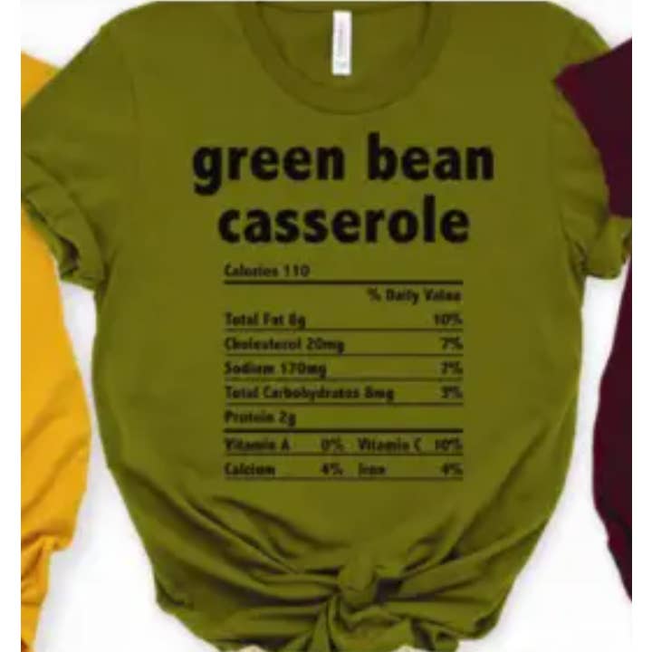 Green Bean Casserole Nutrition Facts Tee for wholesale by Peach Closet