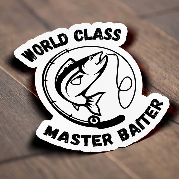 Sticker Bull - Wholesale Sticker - World Class Master Baiter Fishing Meme Sticker2