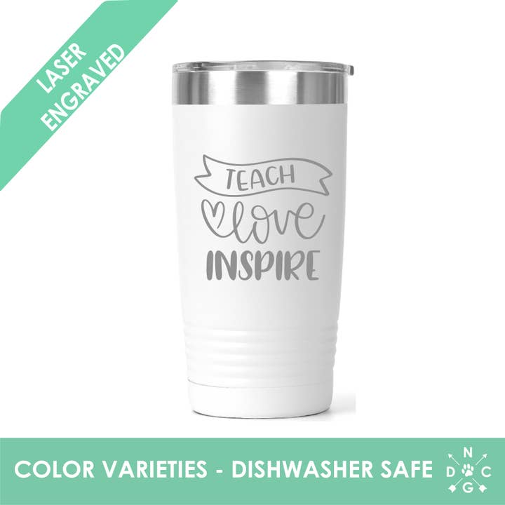 Teach, love, inspire Polar Camel Tumbler Teacher theme for wholesale by Northern Country Girl Designs, LLC