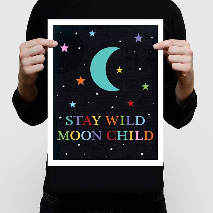 Creative Monsoon - Wholesale Art Print - Kids & Baby - Stay Wild Moon Child Print1