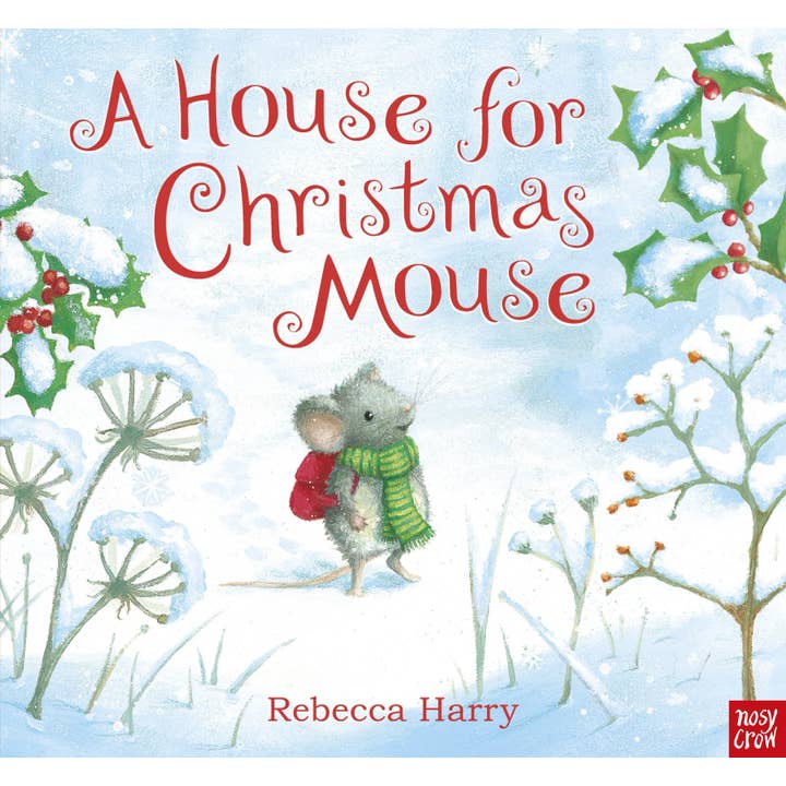 A House For Christmas Mouse for wholesale by Nosy Crow
