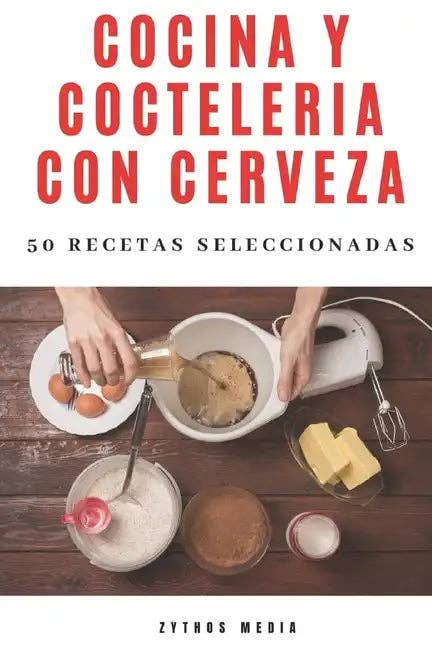 Books by splitShops - Wholesale Cookbook - Cocina y Coctelería con Cerveza: 50 recetas seleccionadas - Paperback
