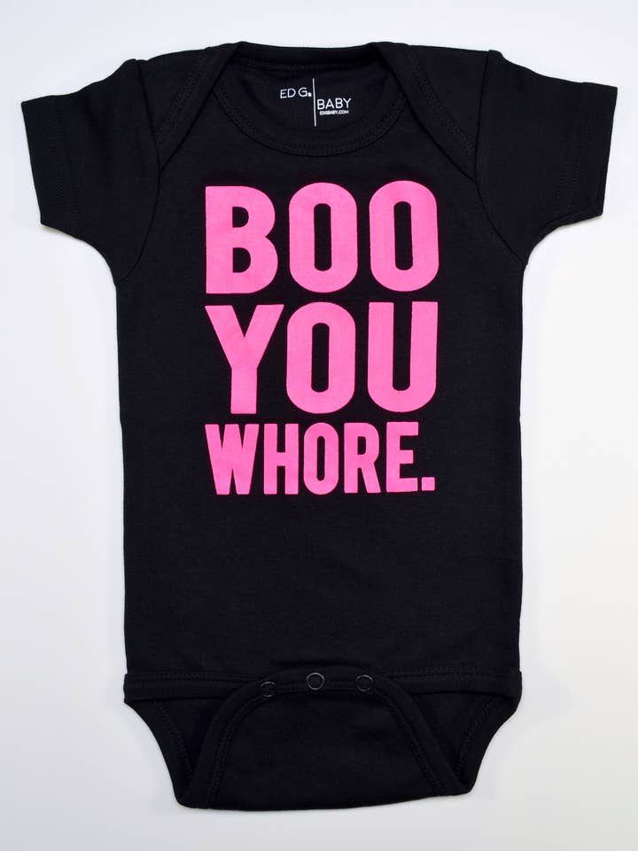 Boo You Whore Bodysuit for wholesale by Ed G Baby
