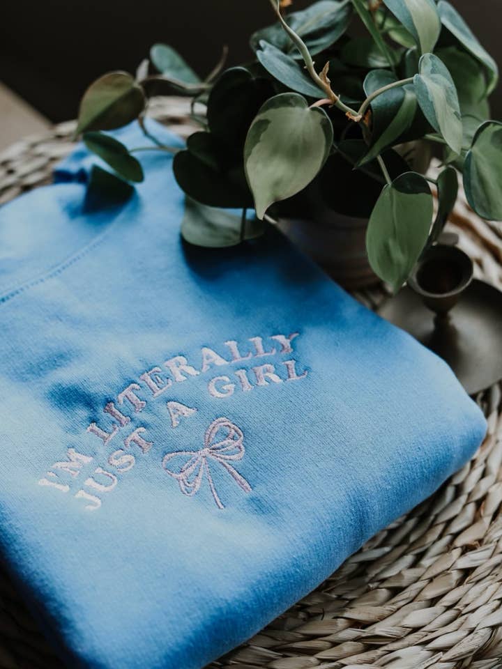 Literally Just A Girl Embroidered Crewneck for wholesale by Rooted Grace Co
