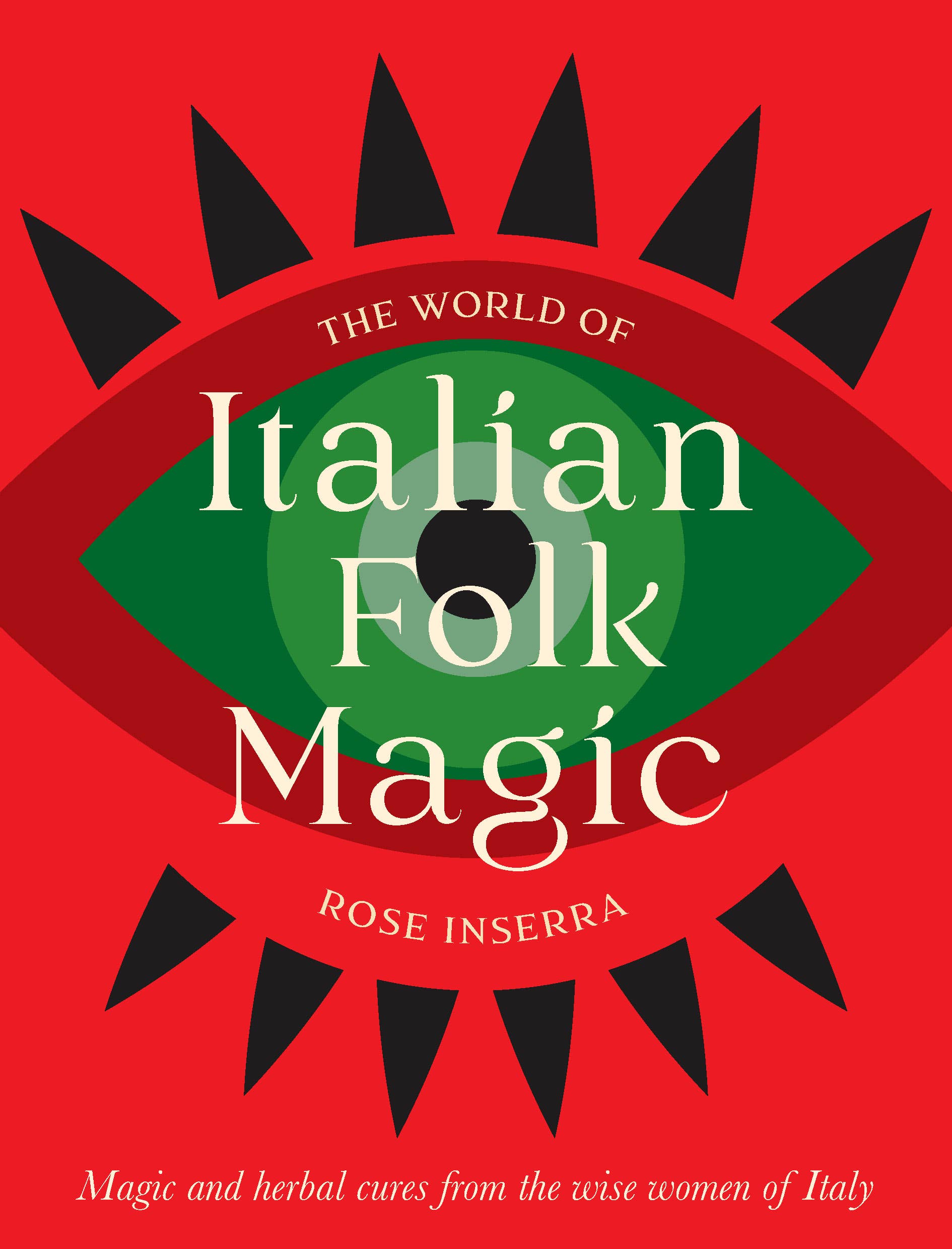 ROCKPOOL PUBLISHING - Vente Livre sur le corps, l'esprit et l'âme - Le monde de la magie populaire italienne 1