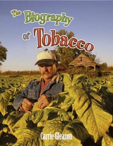 Boon Books – wholesale History and geography – The Biography of Tobacco by Carrie Gleason0