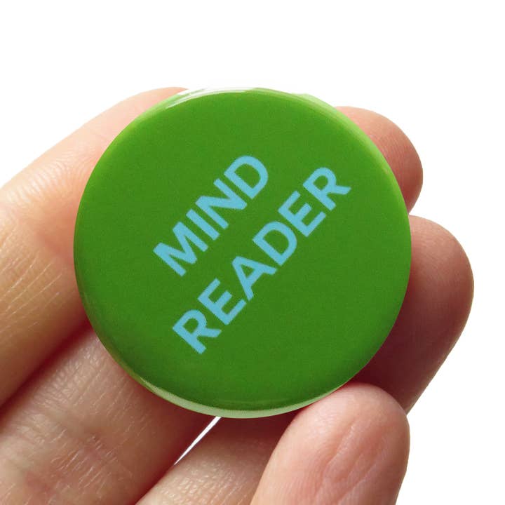 MIND READER Pinback Button l Funny Green Novelty Gift for wholesale by Word For Word Factory