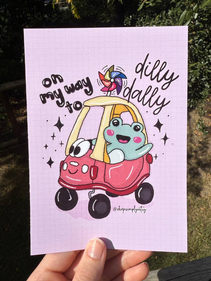 ✨Dilly-Dally✨- art print for wholesale by Simply Artsy