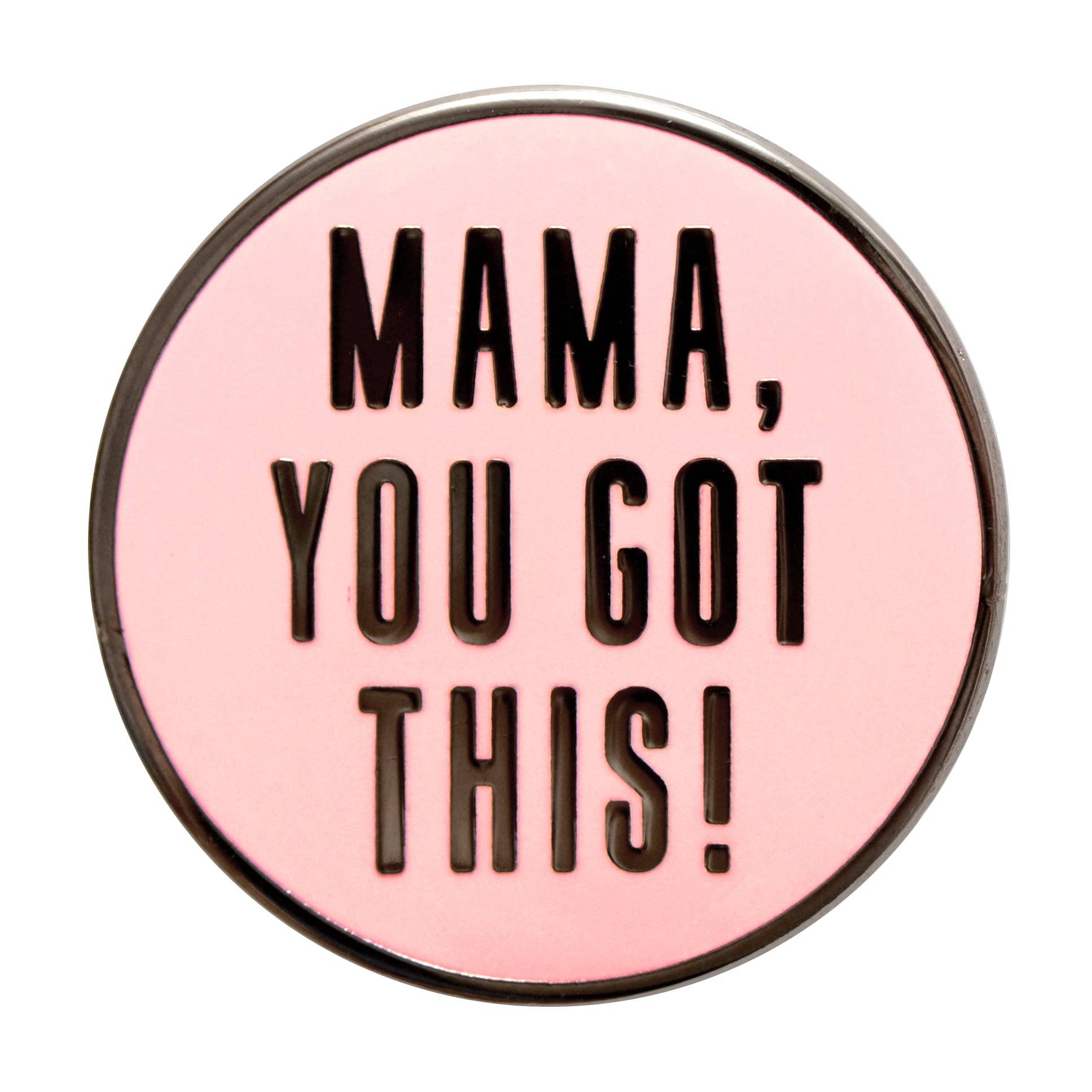Alphabet Bags - Venta al por mayor Botón/prendedor - Pin Esmaltado « Mama, You Got This! »4