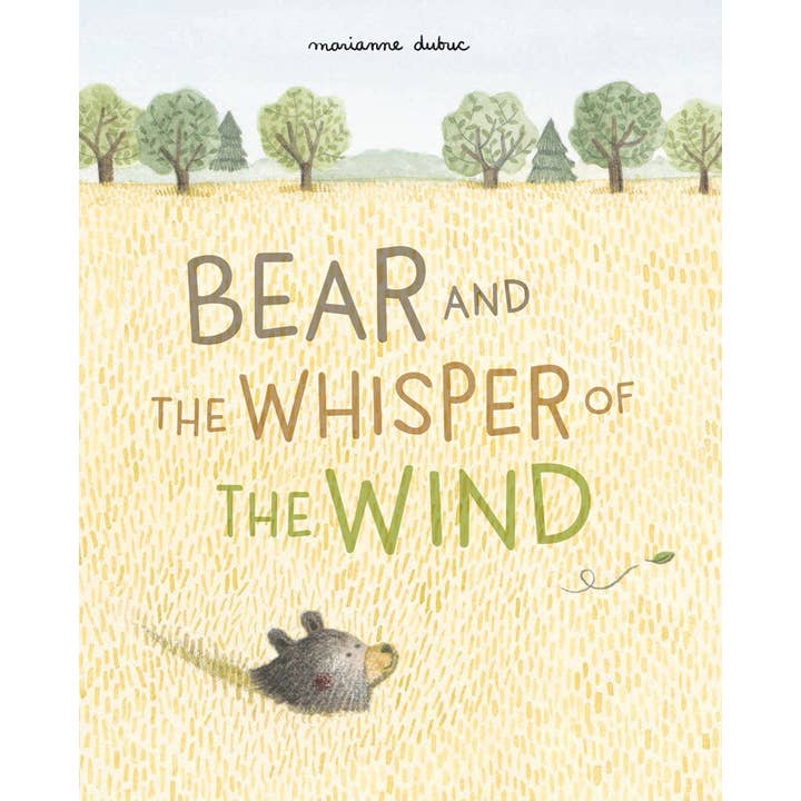 Chronicle Books - Wholesale Book - Kids - Bear and the Whisper of the Wind