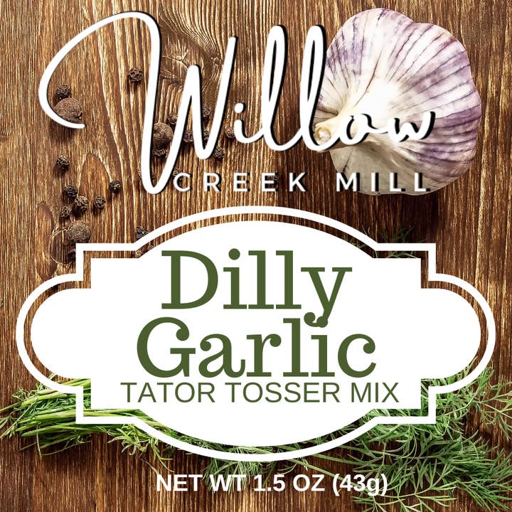 Willow Creek Mill Dilly Garlic Tator Tosser Mix for wholesale by Willow Creek Mill