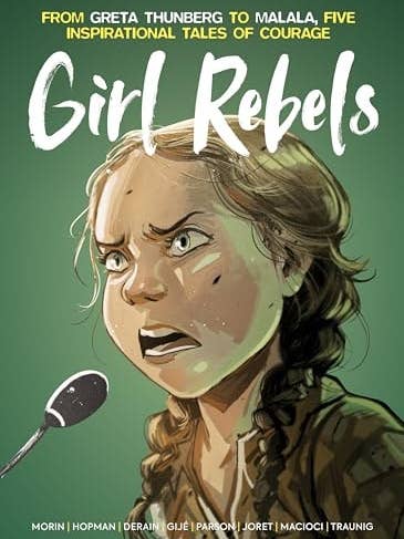 Meisjesrebellen: Van Greta Thunberg tot Malala, vijf inspirerende verhalen van vrouwelijke moed door Nishikawa Shinji Nishikawa Shinji voor wholesale door Boon Books