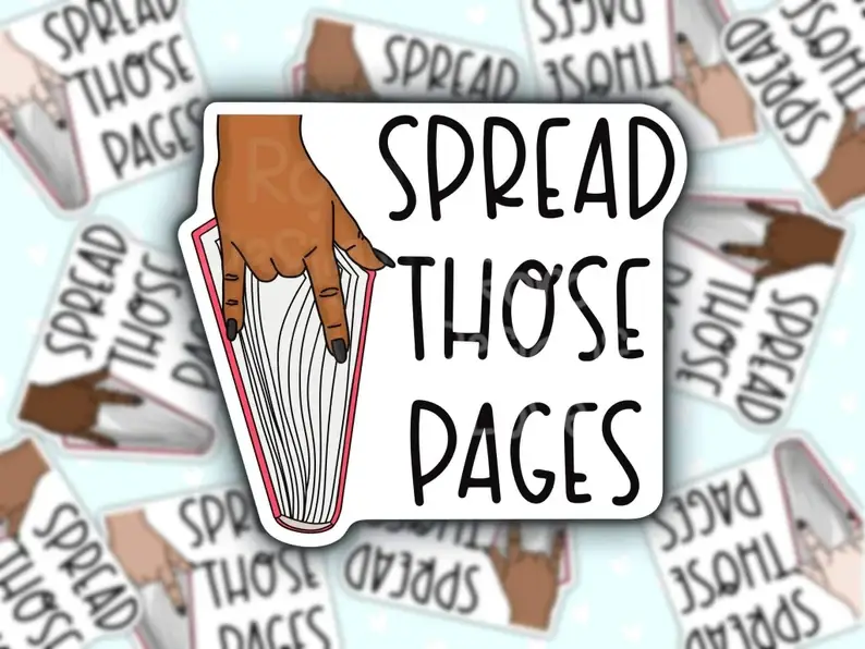 RoroDesignsLove - Wholesale Sticker - Spread Those Pages Sticker, Inclusive spicy smut2