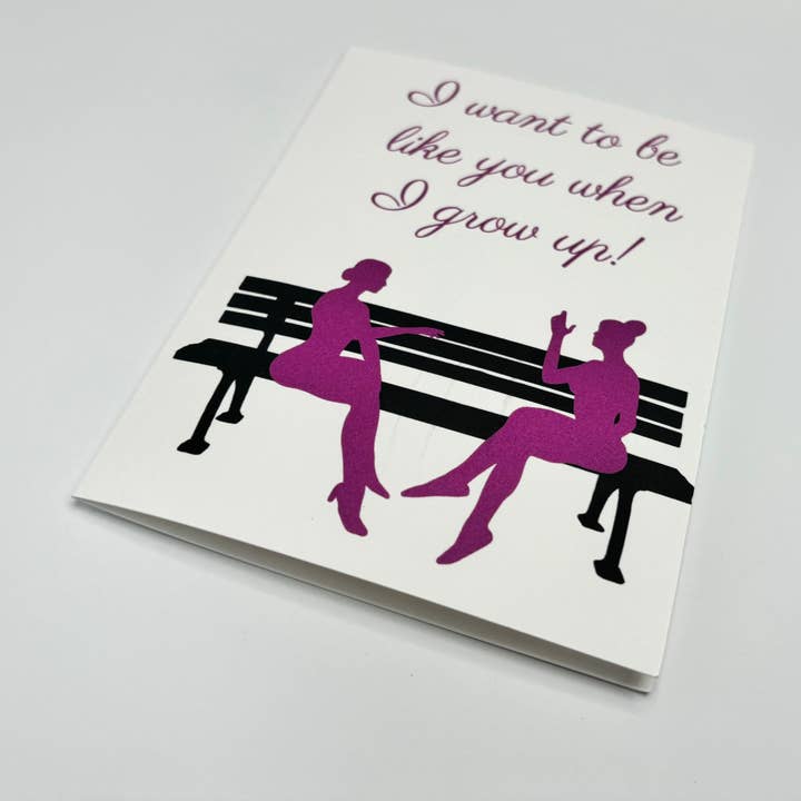 NOUVELLE carte d'encouragement « Je veux être comme toi quand je serai grande » pour la vente par Woohoo! Stationery