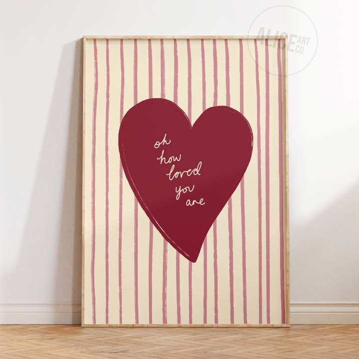 'Oh How Loved You Are - Pink' Print for wholesale by Alice Art Co