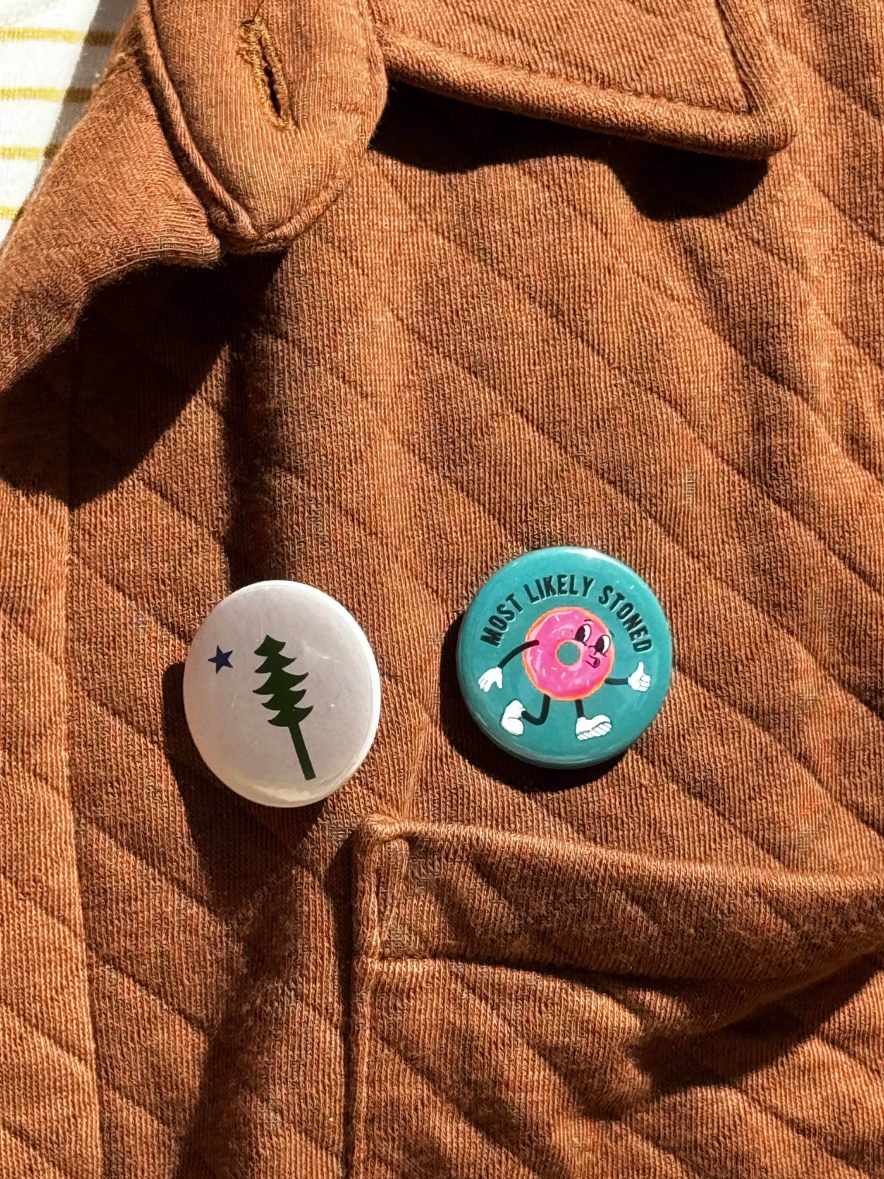 Stone Donut Design, LLC – wholesale Nål och knapp för kavajslag – Mest sannolikt stenad pinback-knapp1