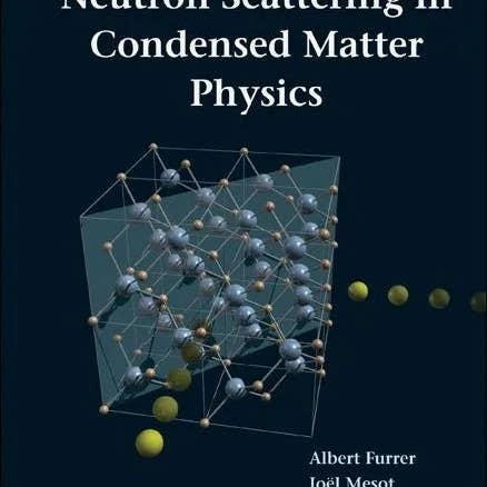 Books by splitShops - Wholesale Science & Math - Neutron Scattering in Condensed Matter Physics - Paperback