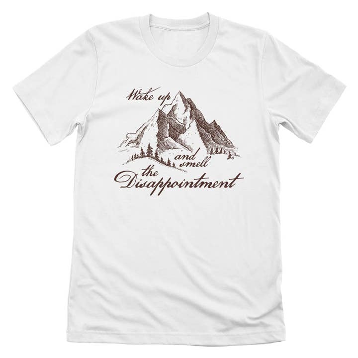 Let's Get This Thread - Wholesale Screen printed t-shirt – unisex - Wake Up and Smell The Disappointment1