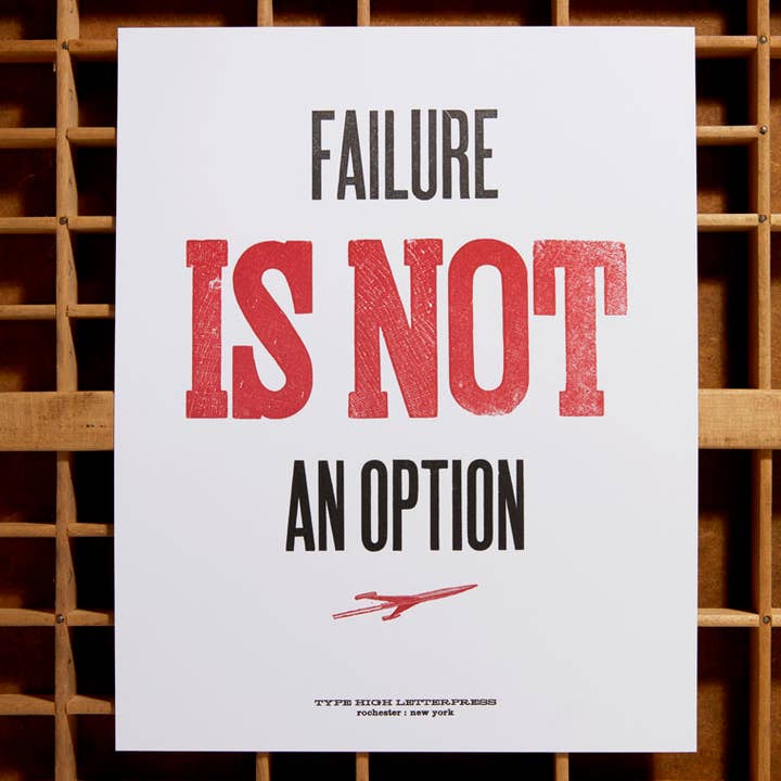 Petite affiche typographique « L'échec n'est pas une option » pour la vente par Type High Letterpress