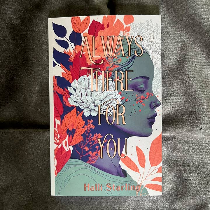 Halli Starling Books - Wholesale Romance - SIGNED paperback copy of Always There For You1