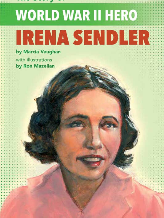 L'histoire de l'héroïne de la Seconde Guerre mondiale Irena Sendler pour la vente par Lee & Low Books Inc