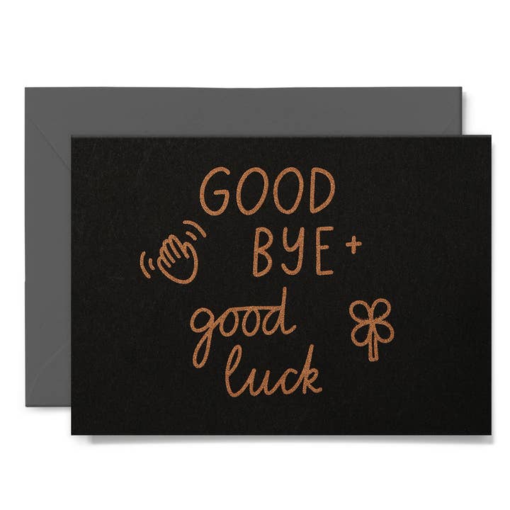 GOOD BYE AND GOOD LUCK - various colours for wholesale by Me & Amber