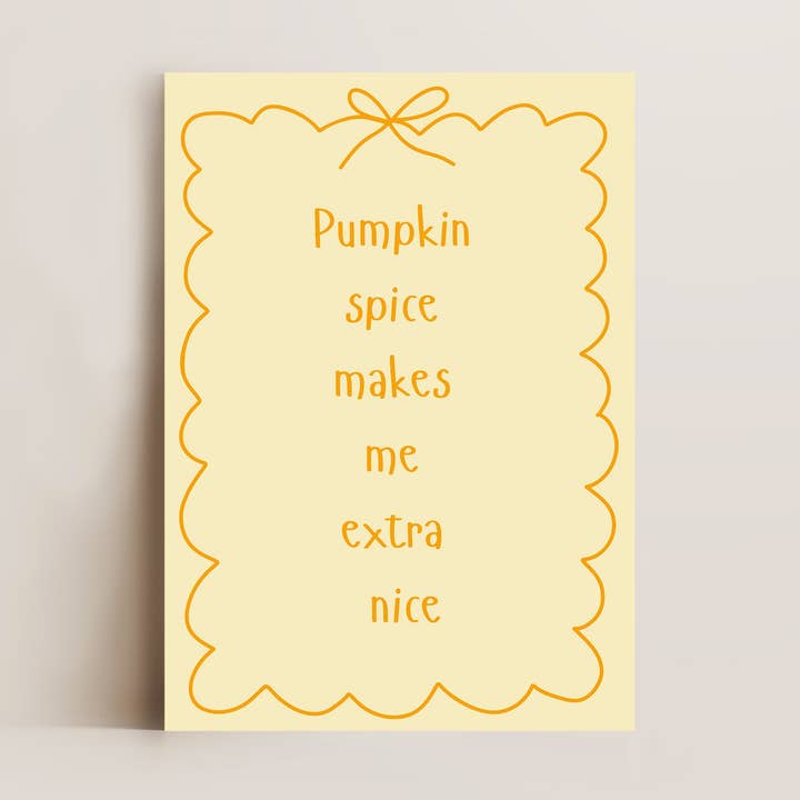 Pumpkin Spice Extra Nice-tryck för wholesale av Alluvion