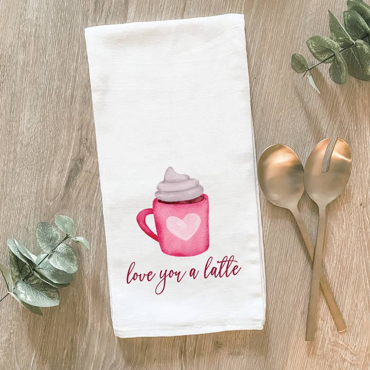 Valentine's Love You A Latte - Cotton Tea Towel for wholesale by Lissi Designs