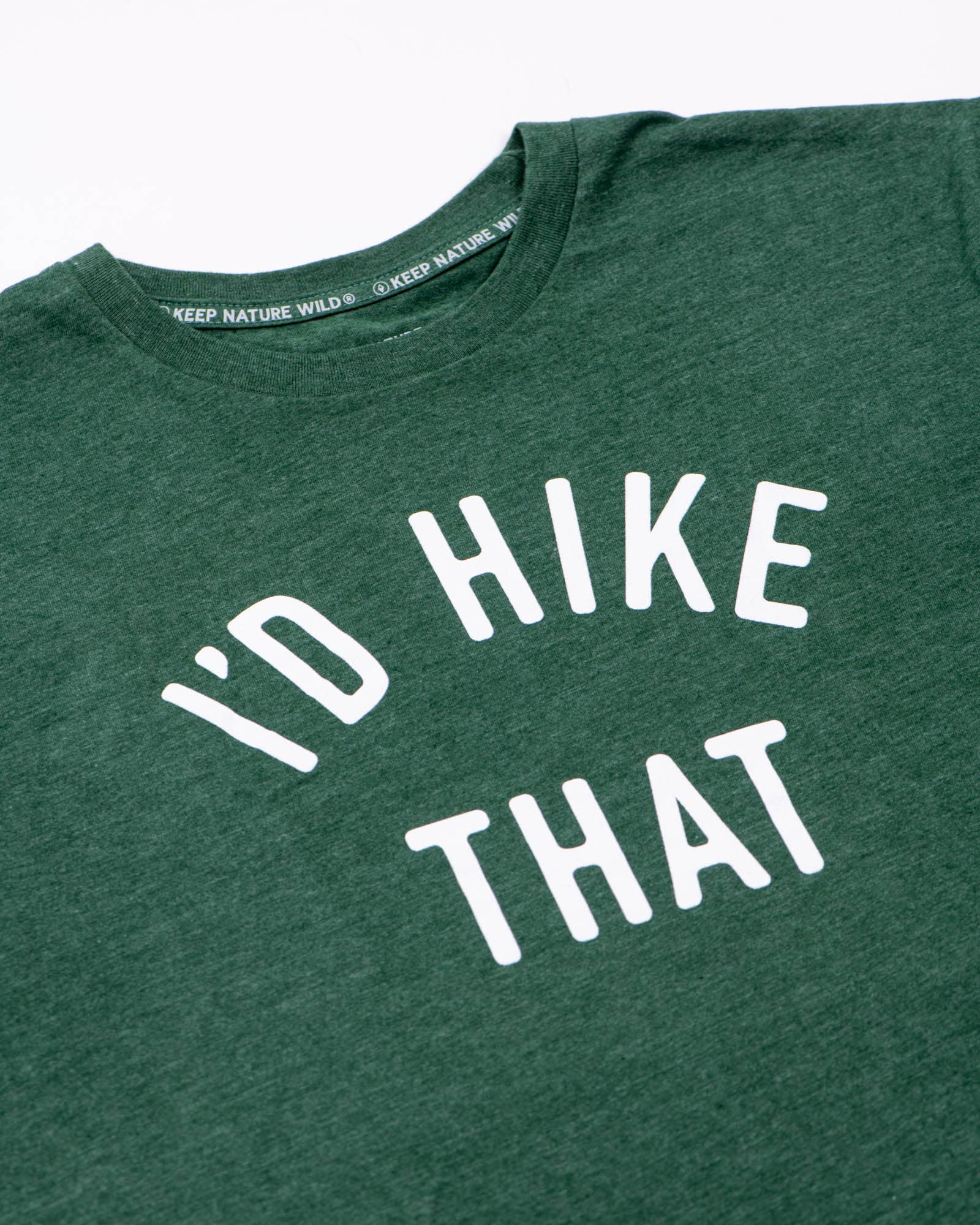 Keep Nature Wild – wholesale Screen printed t-shirt – unisex – I'd Hike That Unisex Tee | Heather Forest2