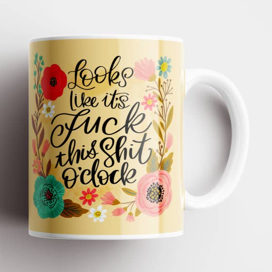 Ser ut som om det är Fuck This Shit O'Clock Mugg för wholesale av Disrupted Industries