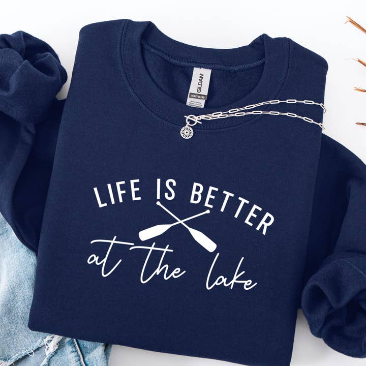 Life Is Better at the Lake Sweatshirt, Cute Lake Lover Sweater, Cozy Cabin Crewneck, Boating Sweatshirt, Weekend at the Lake Outfit for wholesale by Epic Life - Designed