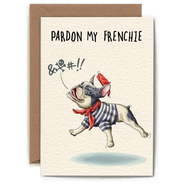 Pardon My Frenchie Card for wholesale by Hester & Cook - Stationery