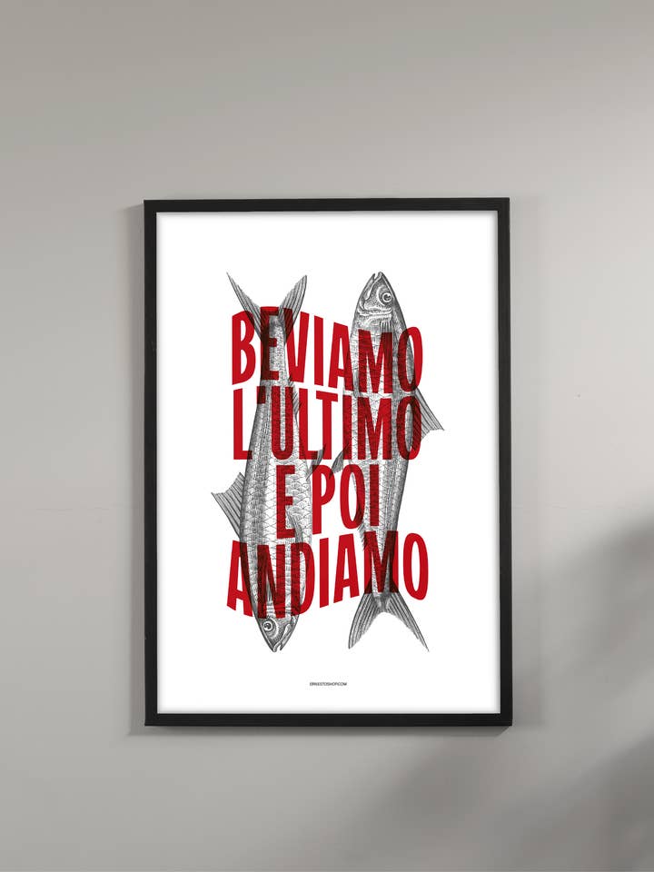 Let's drink the last A2 Poster for wholesale by ErnestoShop