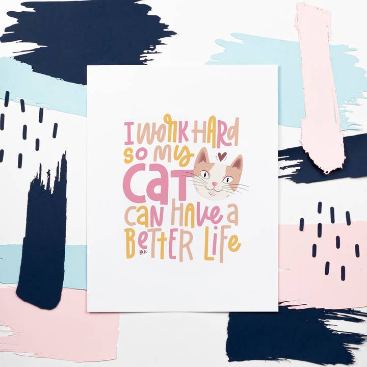 Konstaffisch Jag Arbetar Hårt Så Min Katt Kan Få Ett Bättre Liv för wholesale av Betina C Koche